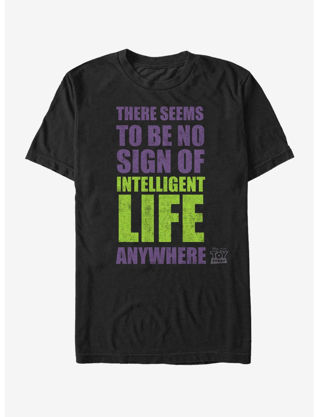 Toy Story No Intelligent Life Anywhere T-Shirt