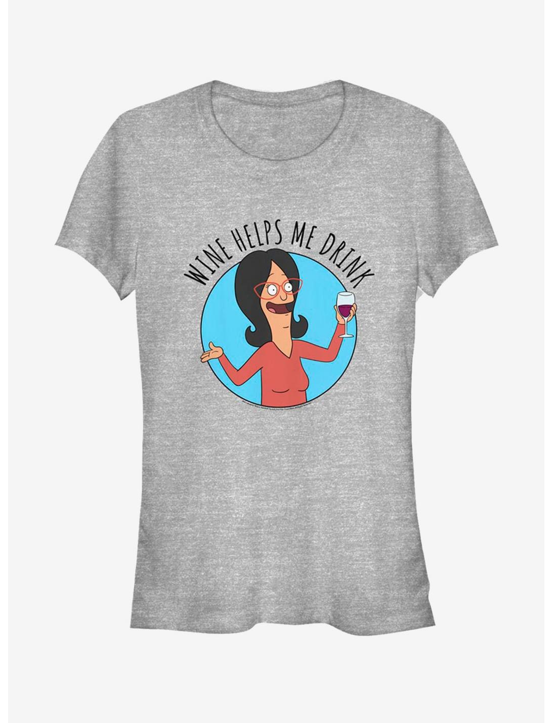 Bob's Burgers Linda Belcher Wine Helps Girls T-Shirt