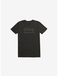 Too Sober For This Shit T-Shirt