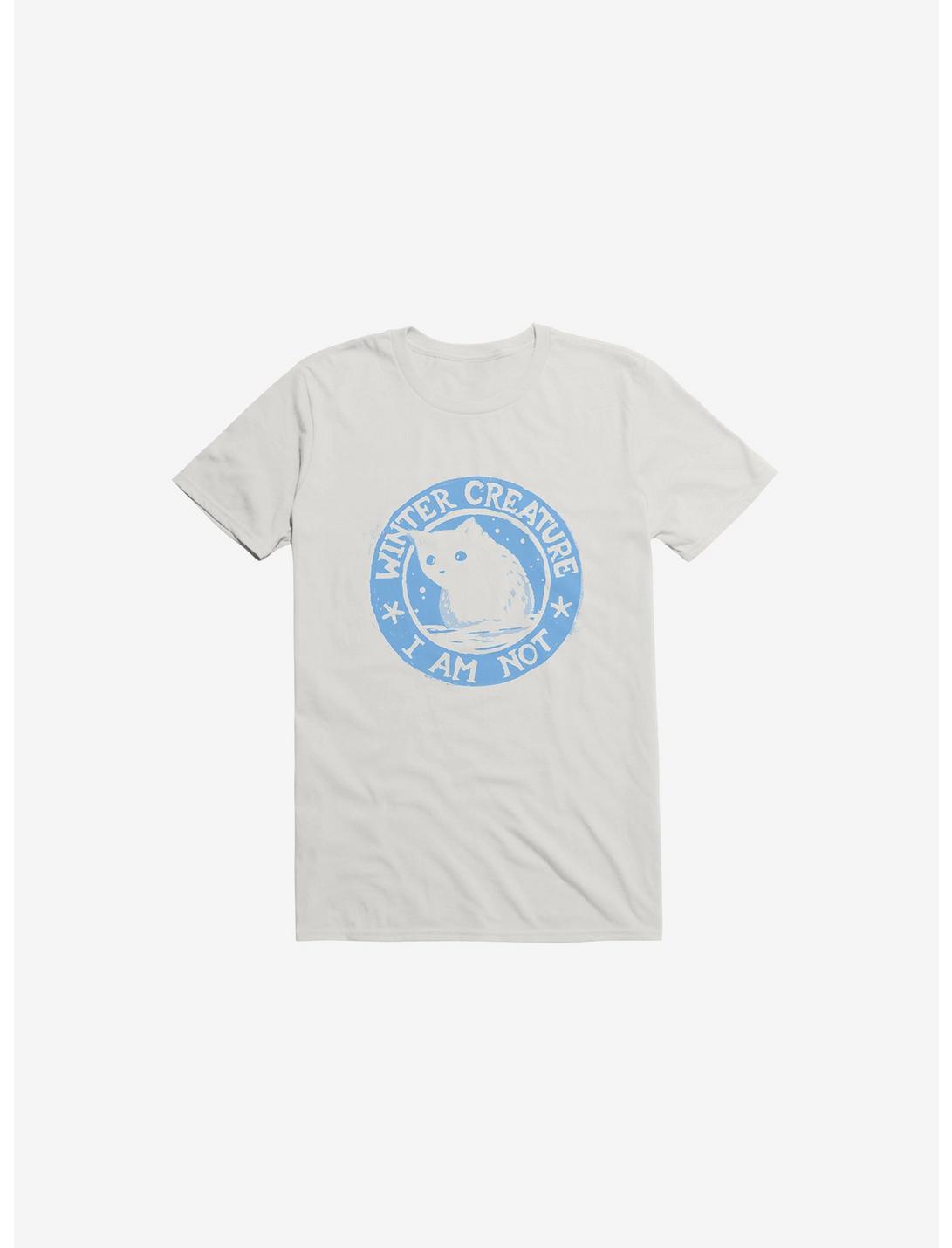 Winter Creature I Am Not T-Shirt