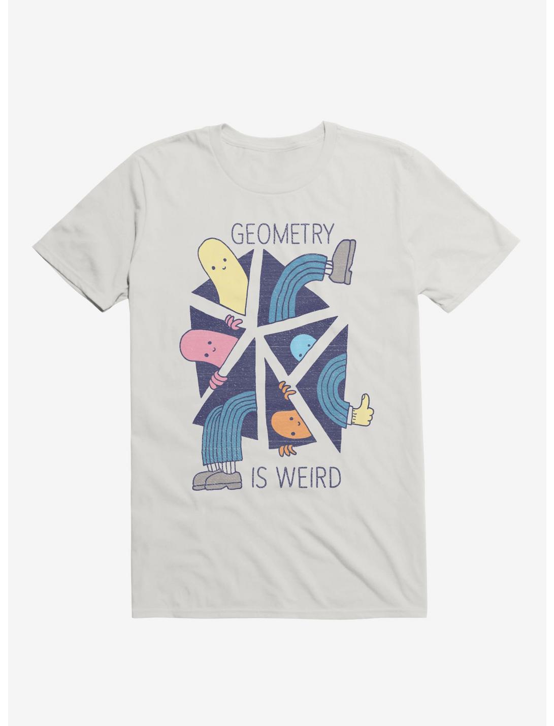Geometry Is Weird White T-Shirt