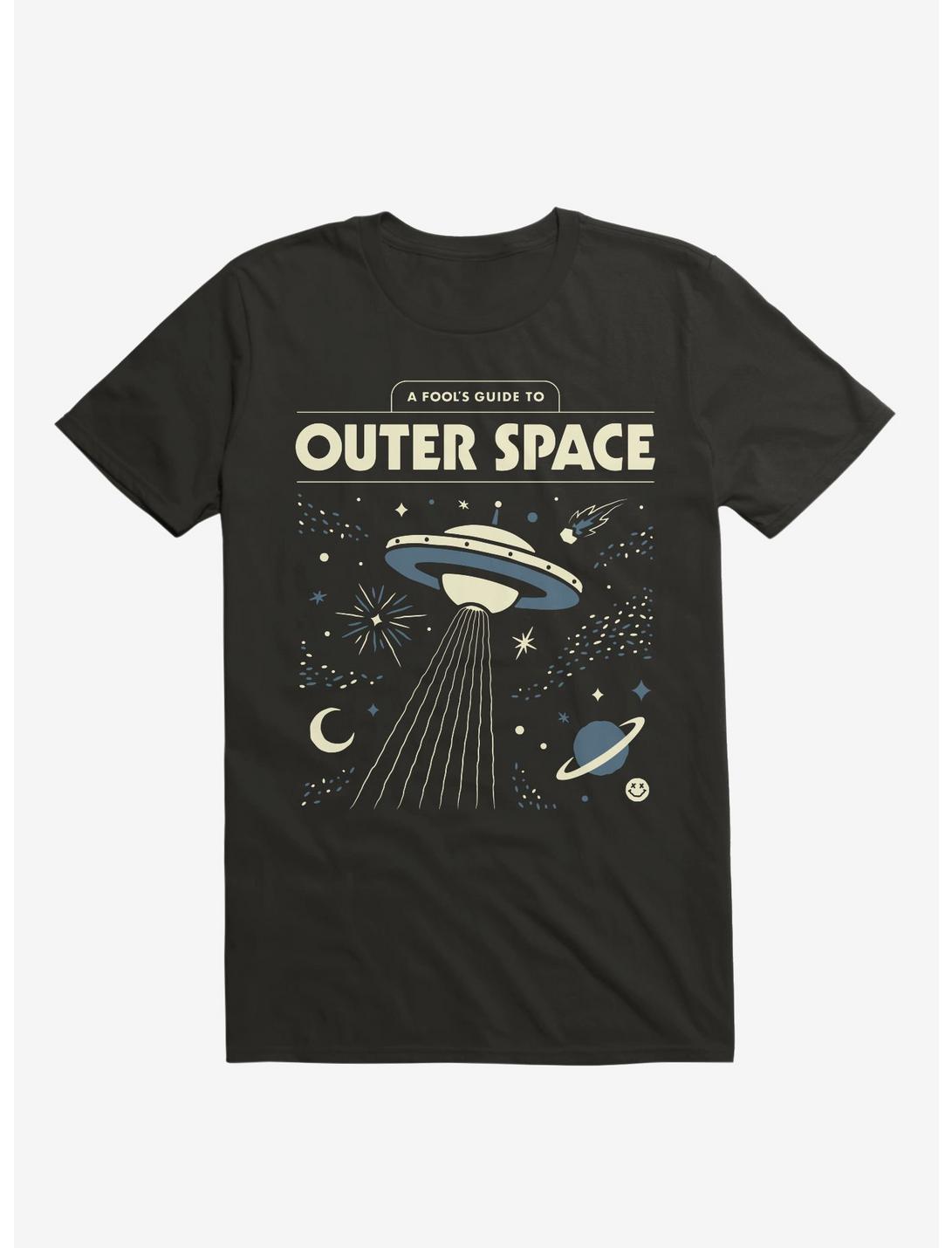 A Fool's Guide To Outer Space T-Shirt