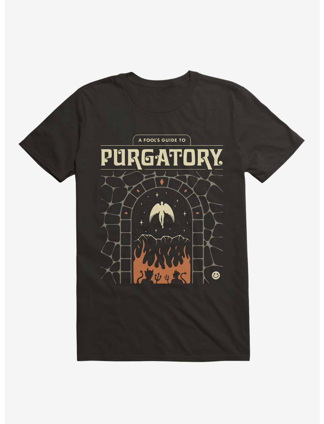 A Fool's Guide To Purgatory T-Shirt