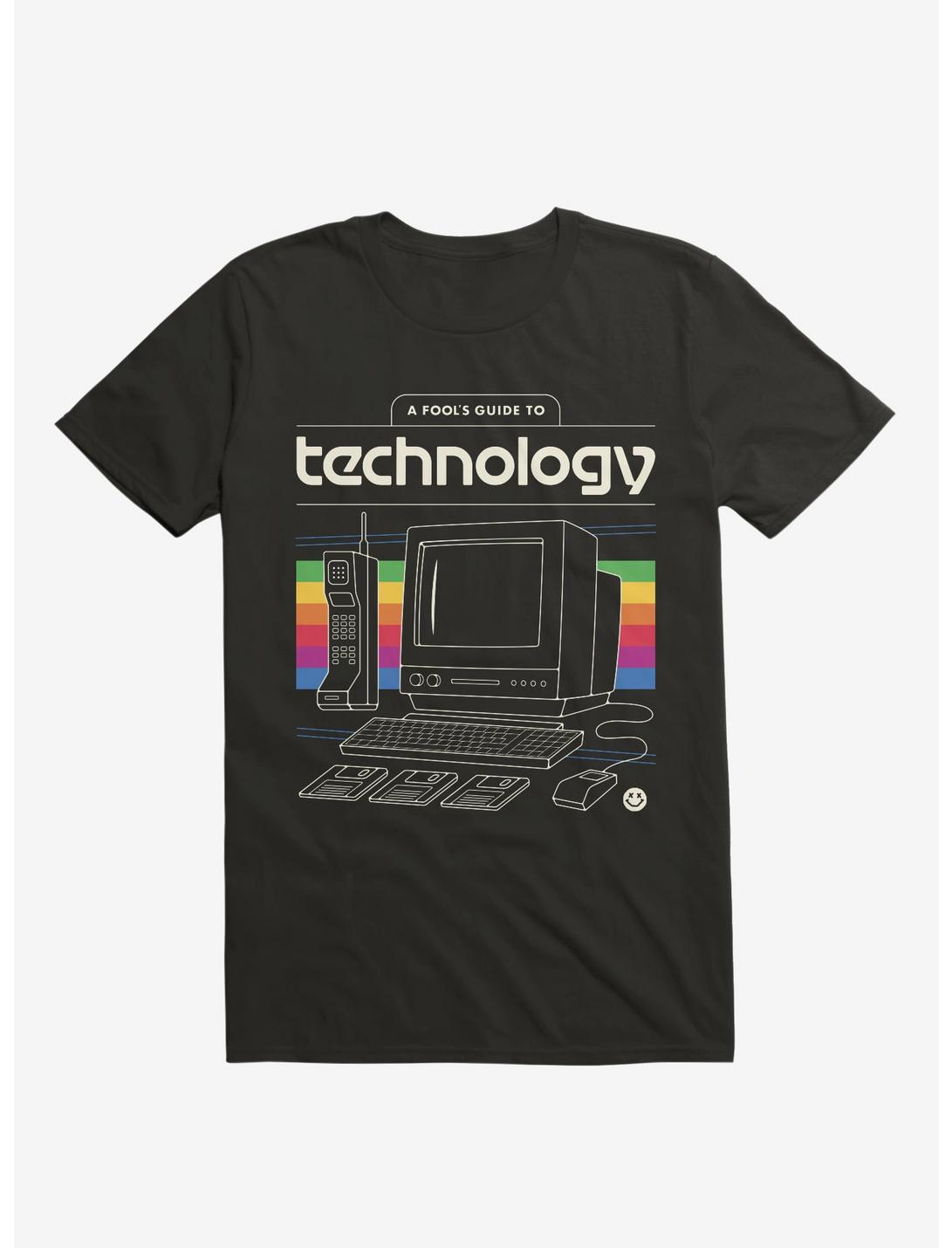 A Fool's Guide To Technology T-Shirt