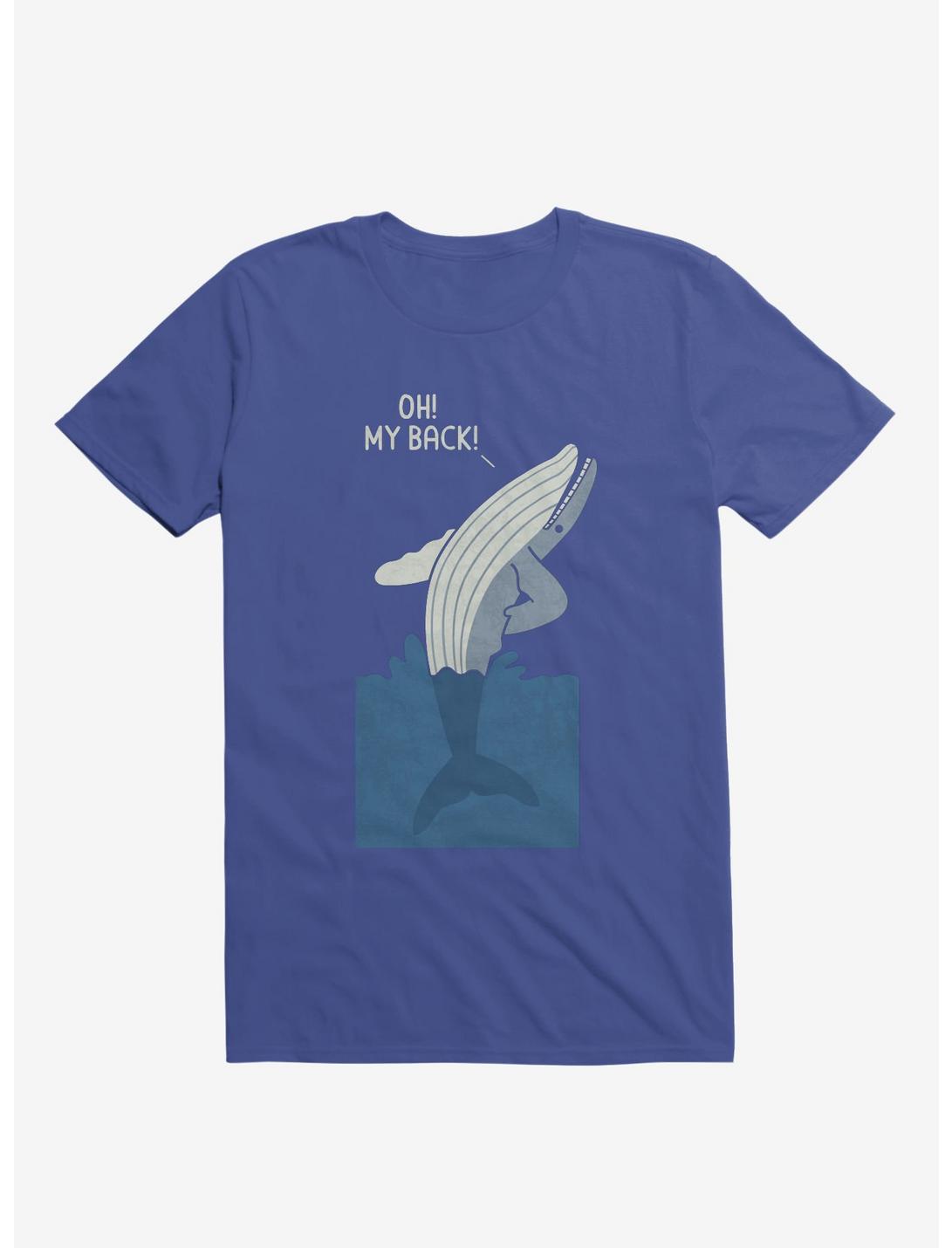 Bad Back Whale Oh! My Back! Royal Blue T-Shirt