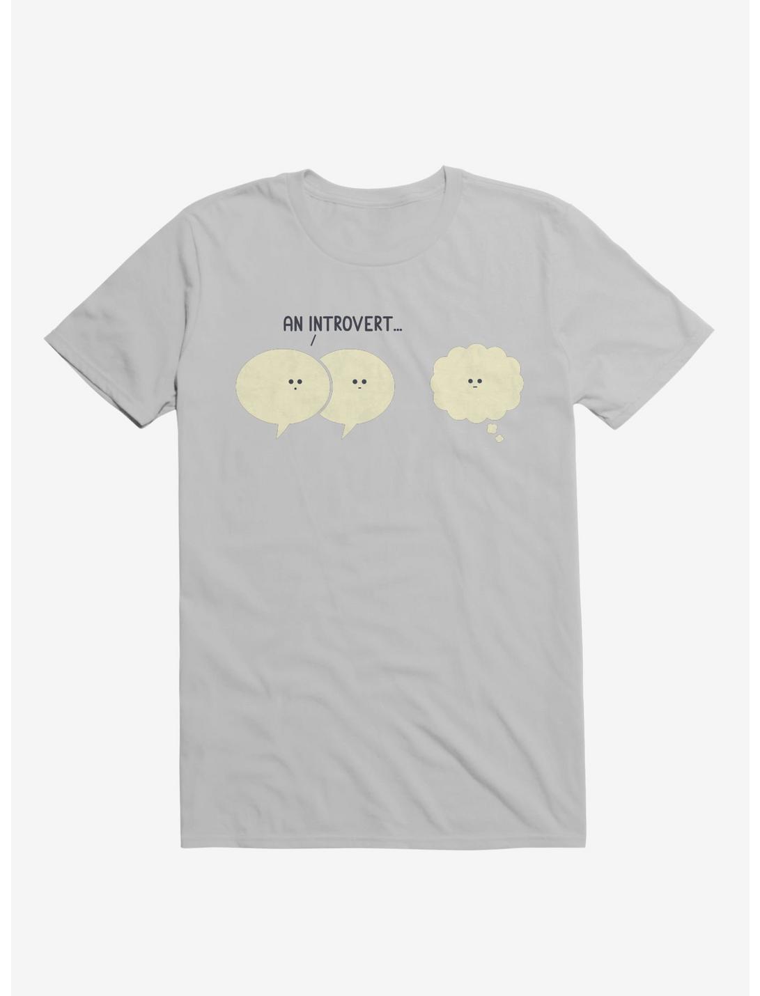 An Introvert... Speech And Thought Bubbles T-Shirt