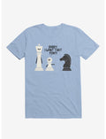 Daddy, I Want That Pony! Chess Pieces Light Blue T-Shirt