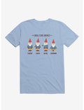 Gnow Your Gnomes Light Blue T-Shirt