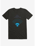 Angry Wi-Fi Hey! I'm Doing The Best I Can! Black T-Shirt