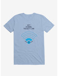 Angry Wi-Fi Hey! I'm Doing The Best I Can! Light Blue T-Shirt