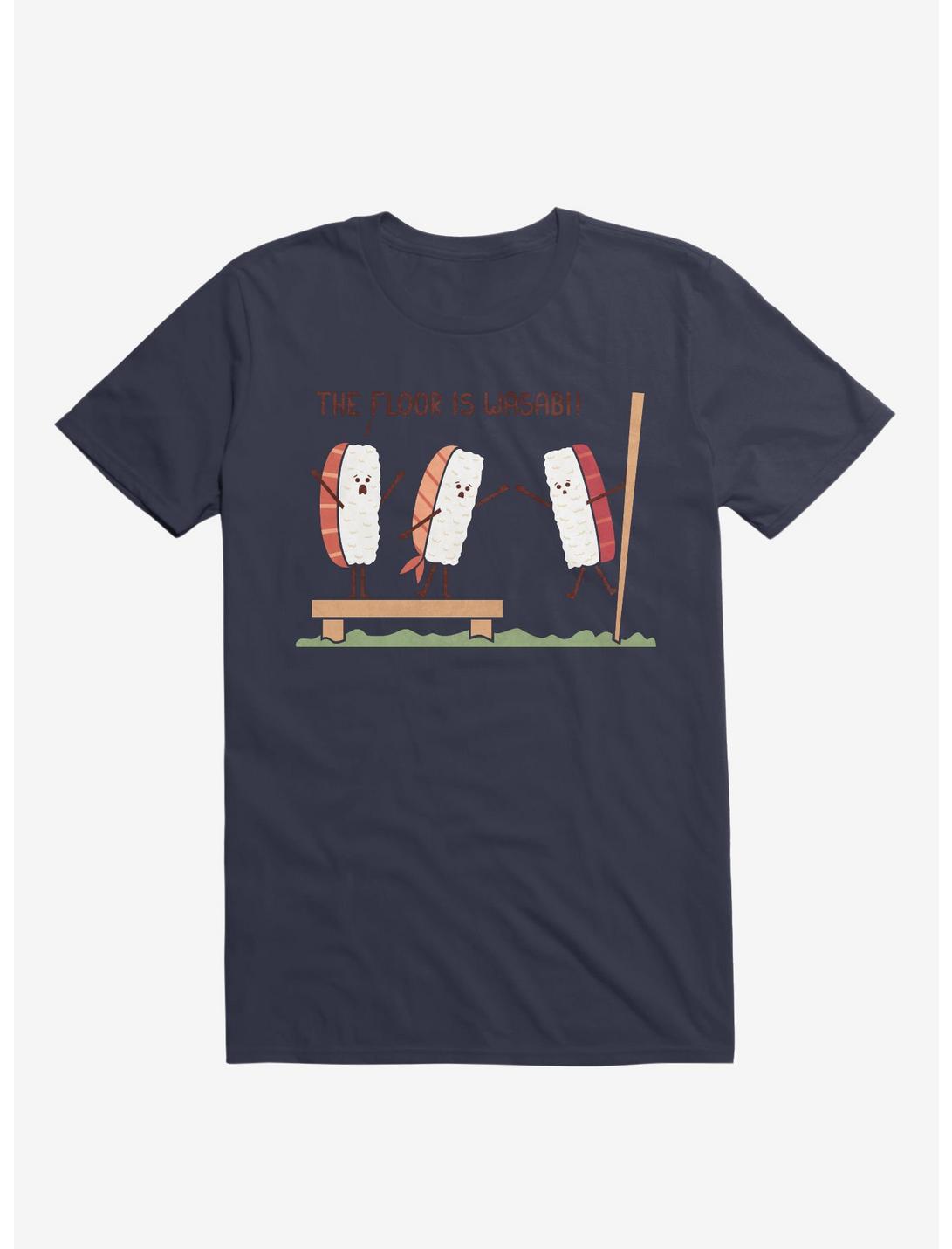 Sushi The Floor Is Wasabi Navy Blue T-Shirt