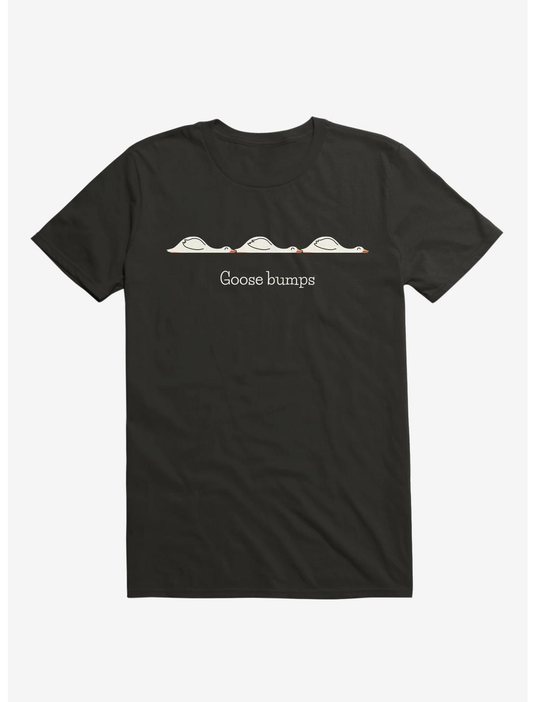 Goose Bumps Black T-Shirt