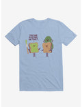 You Said Avocado On Toast... Tragic Misunderstanding Light Blue T-Shirt