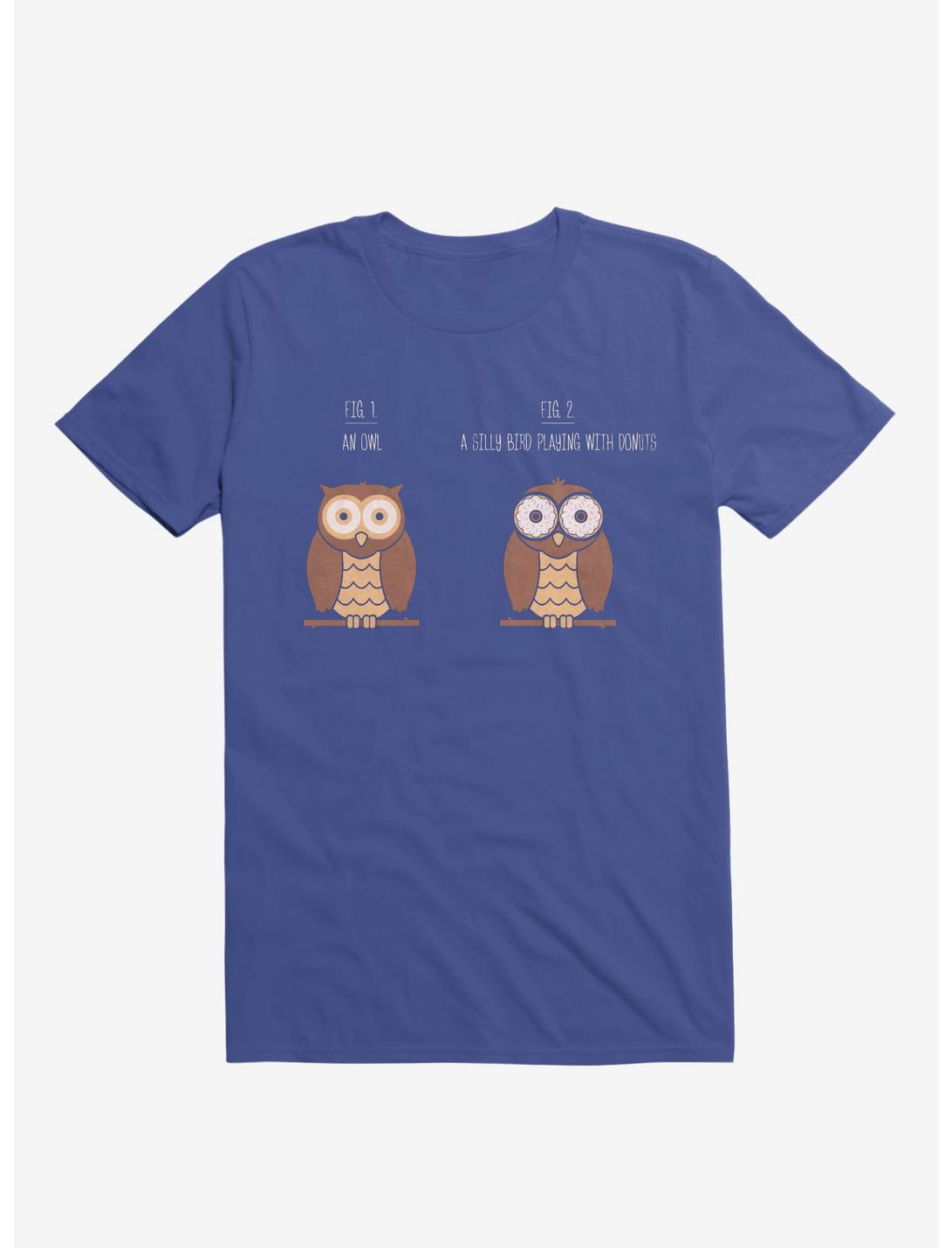 Know Your Birds An Owl Or Donut Eye Bird T-Shirt