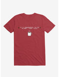 It's Dangerous To Go Alone, Take This Coffee T-Shirt