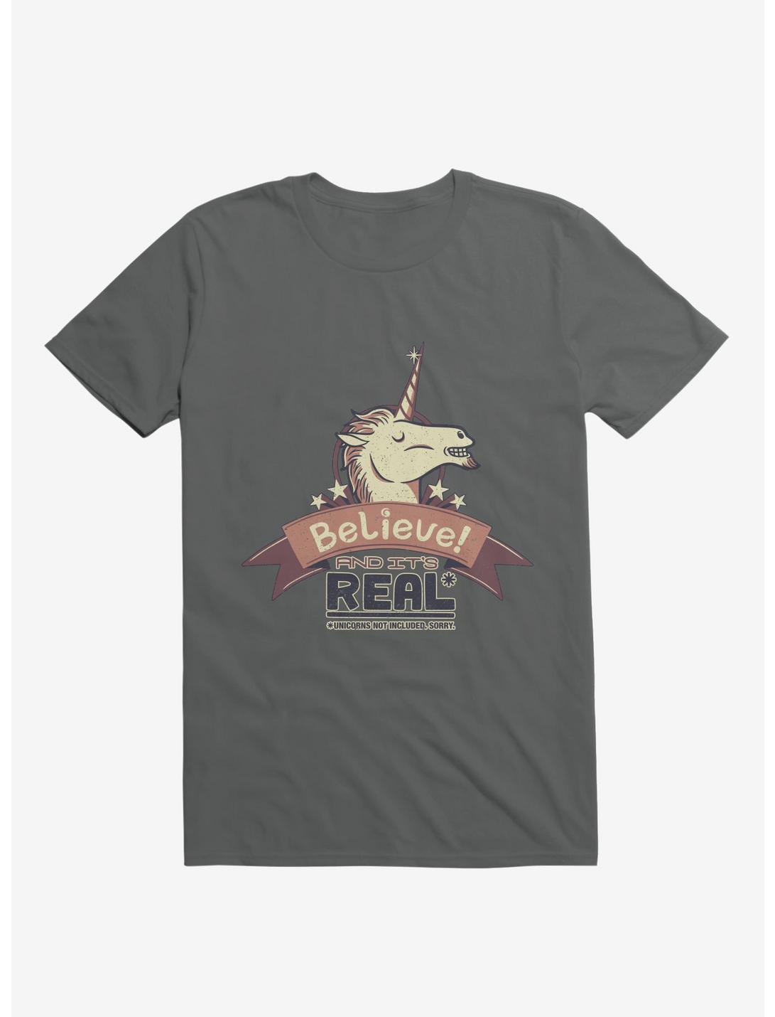 Unicorn Believe And It's Real T-Shirt