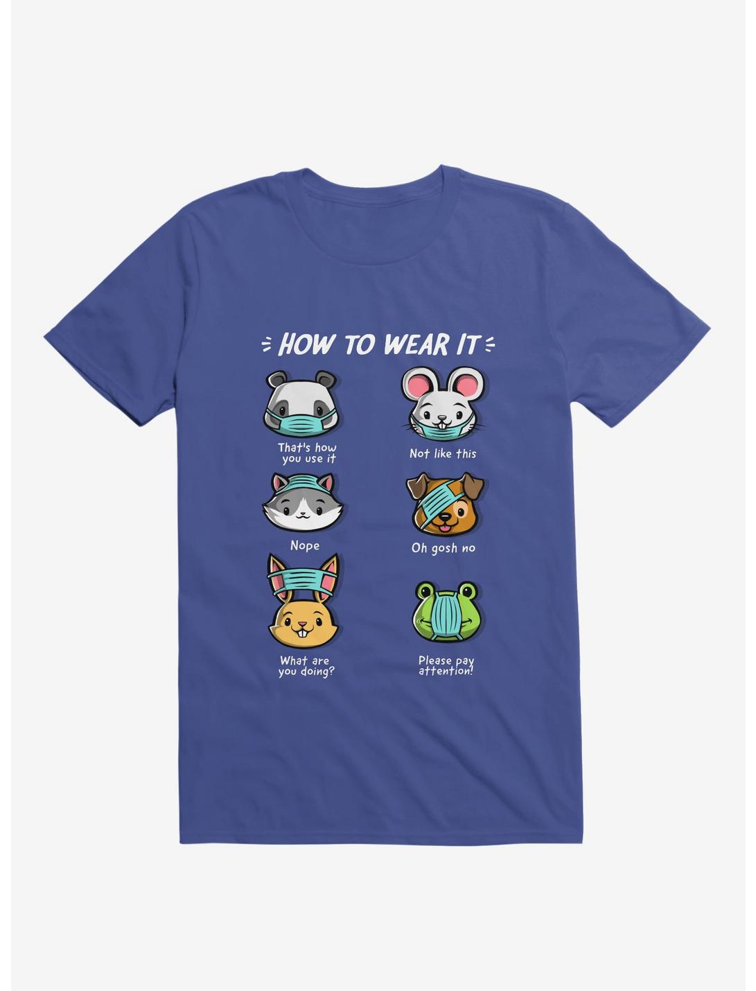 How Not To Wear A Face Mask Cute Animals T-Shirt