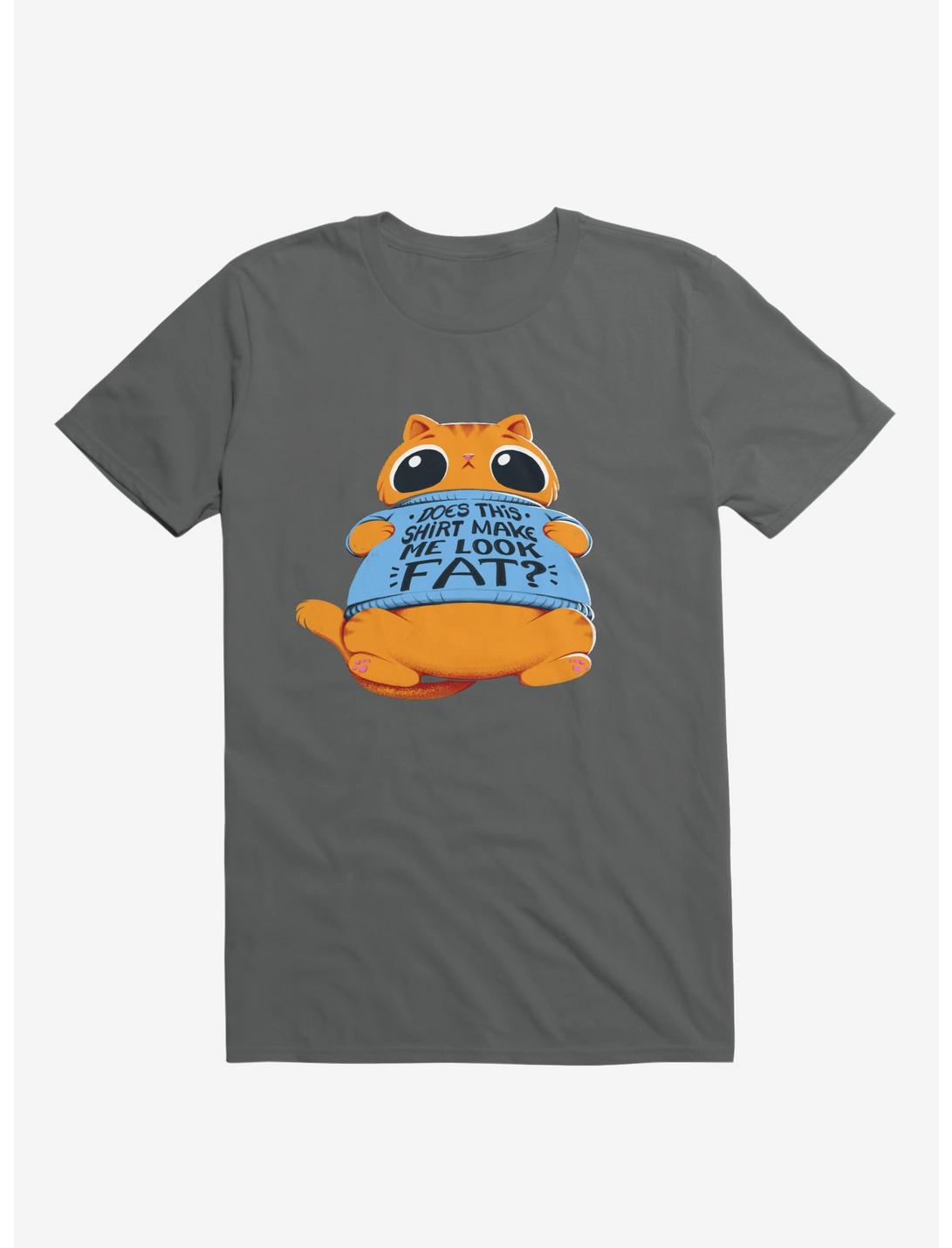 Does This Shirt Make Me Look Fat? Charcoal Grey T-Shirt