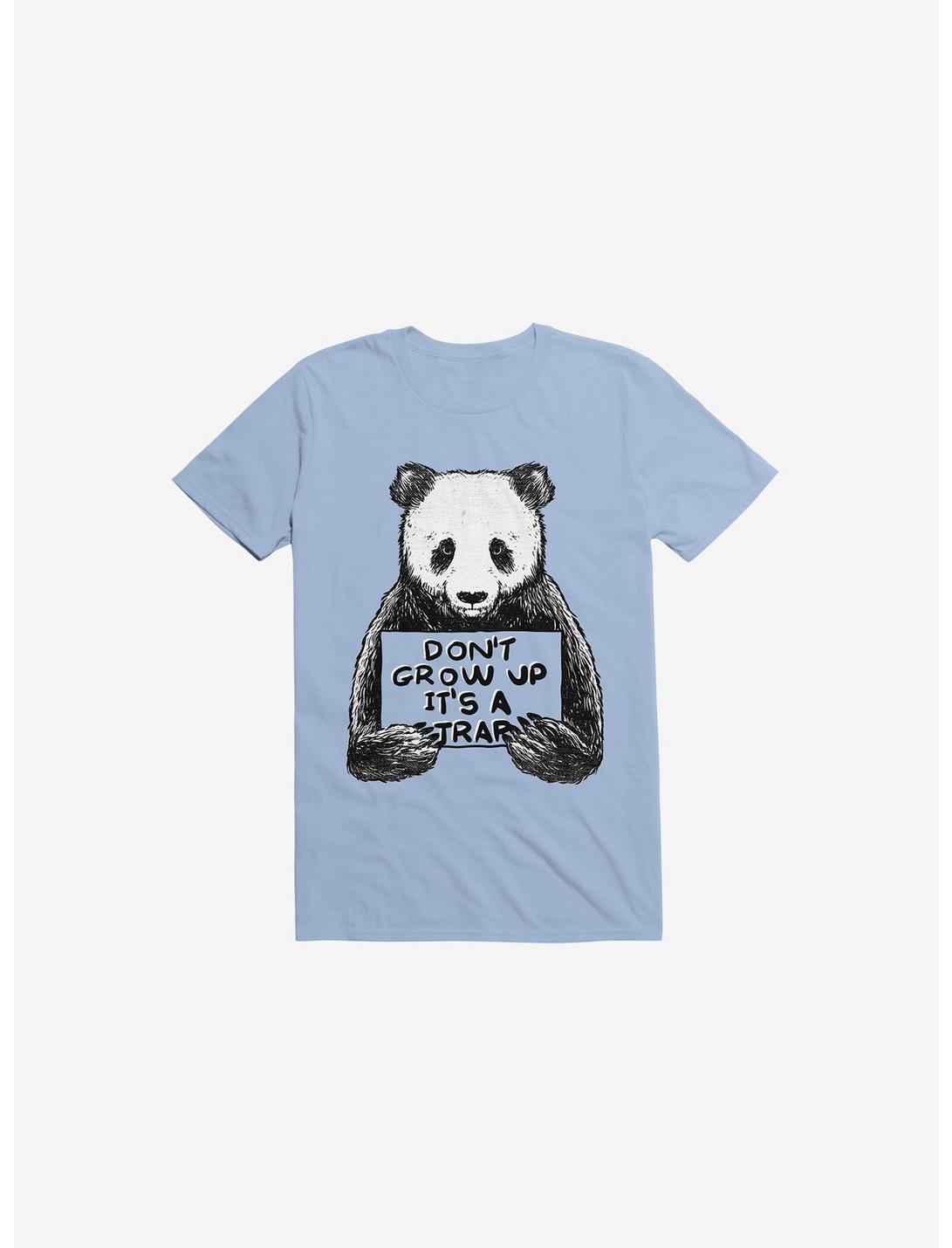 Don't Grow Up It's A Trap Light Blue T-Shirt