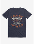 I Already Want To Take A Nap Tomorrow Typography T-Shirt