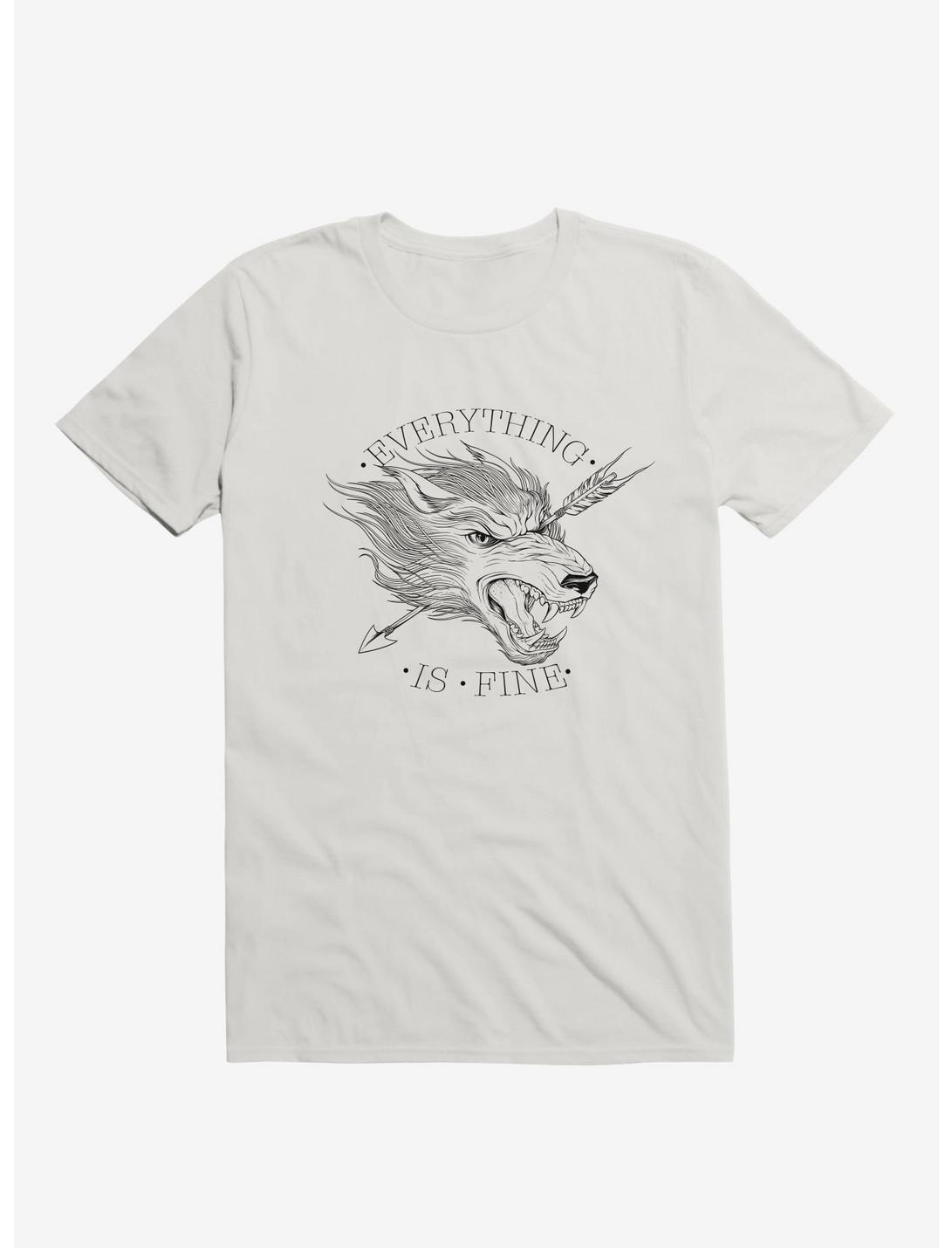 Everything Is Fine White T-Shirt