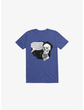 We've been trying to reach you... T-Shirt