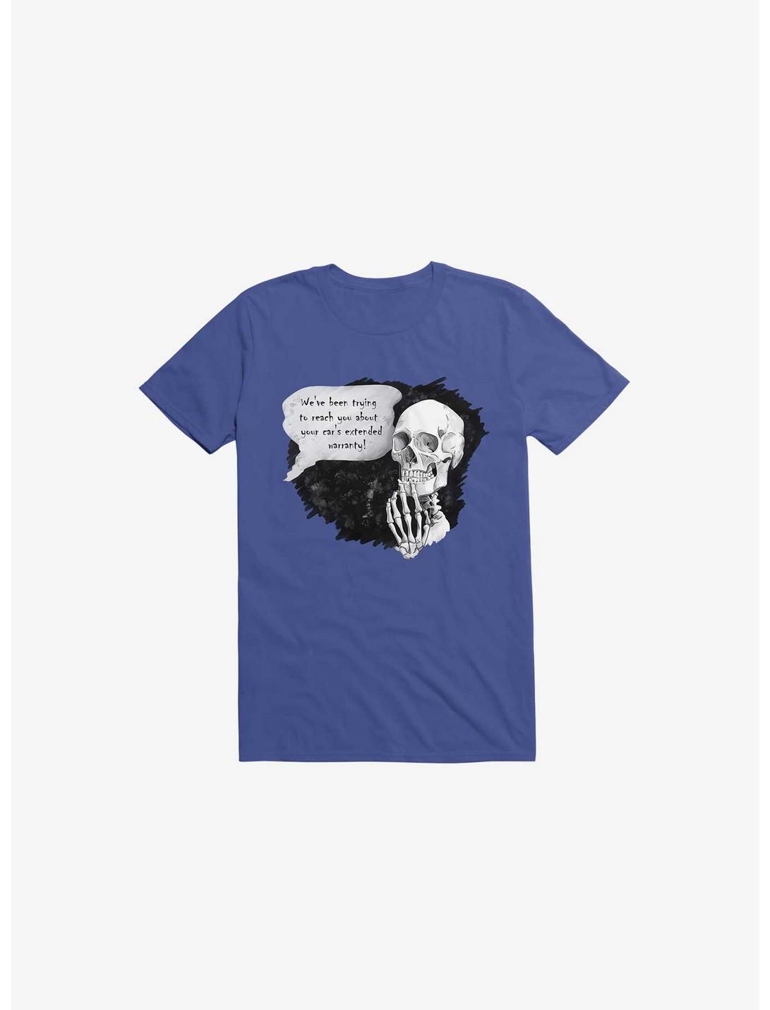We've been trying to reach you... T-Shirt