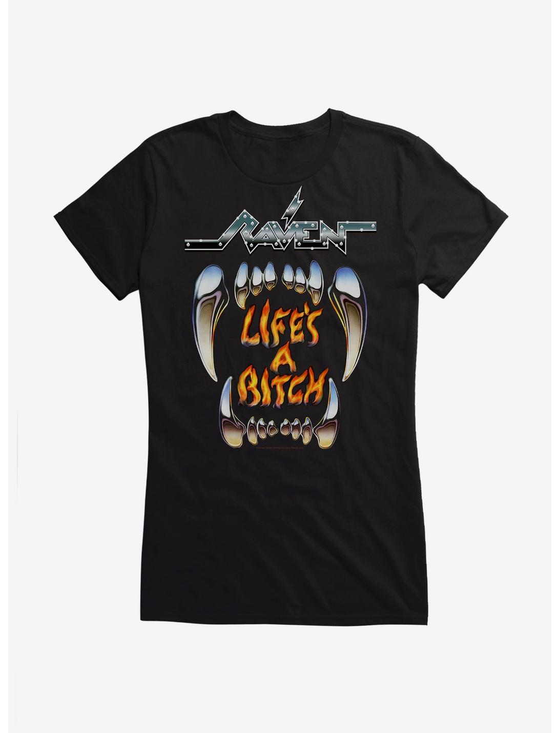 Raven Life's A Bitch Girls T-Shirt