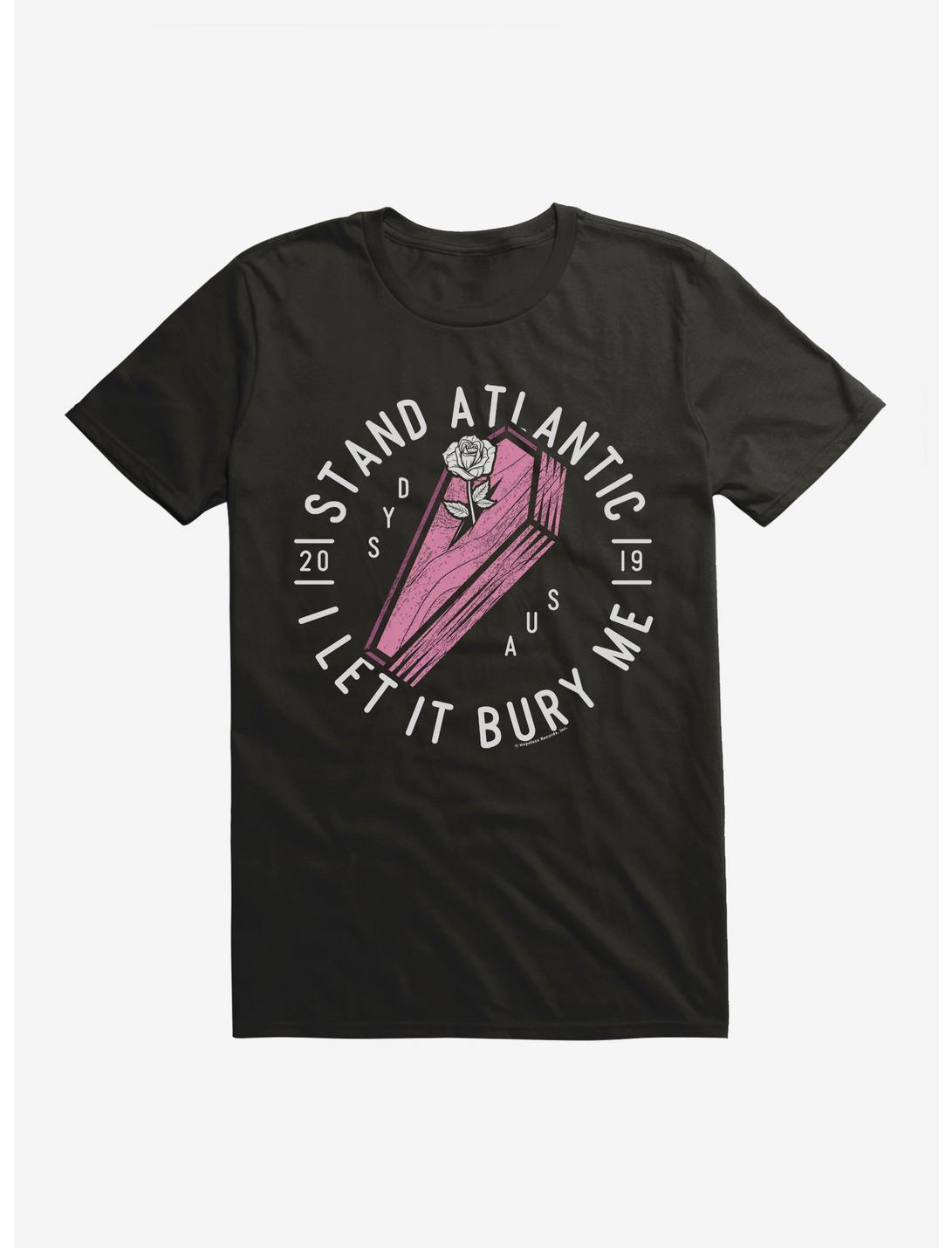 Stand Atlantic Let It Bury Me T-Shirt