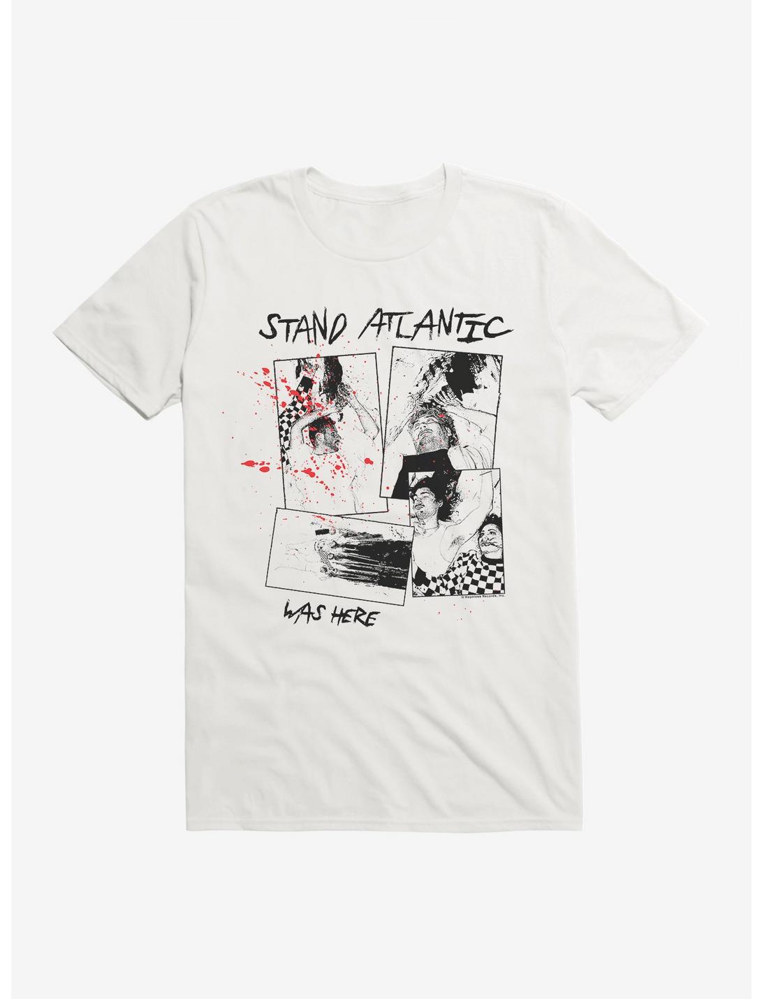 Stand Atlantic Was Here T-Shirt
