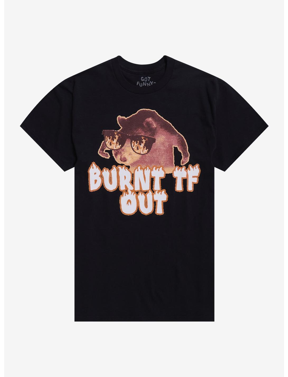 Burnt TF Out Rat T-Shirt By Got Funny?