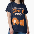 Shecago Bears | Rebuilding Since 1986 | merchandise sweaters Classic T-Shirt