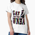 Gay For The WNBA - Tash Cloud Edition Classic T-Shirt