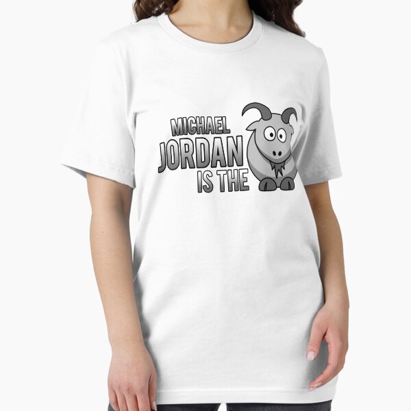 Michael Jordan is the Goat White Shirts Mask & Sticker Essential T-Shirt
